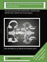 Komatsu 6152-81-8700 Turbocharger Rebuild Guide and Shop Manual