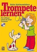 Spielmannleitner, S: Trompete lernen