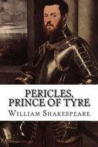 Pericles, Prince of Tyre