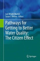 Pathways for Getting to Better Water Quality