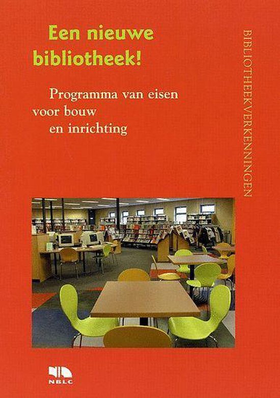 Cover van het boek 'Een nieuwe Bibliotheek ! / druk 1'