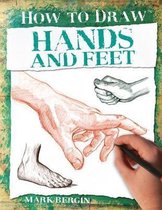 How to Draw- Hands and Feet
