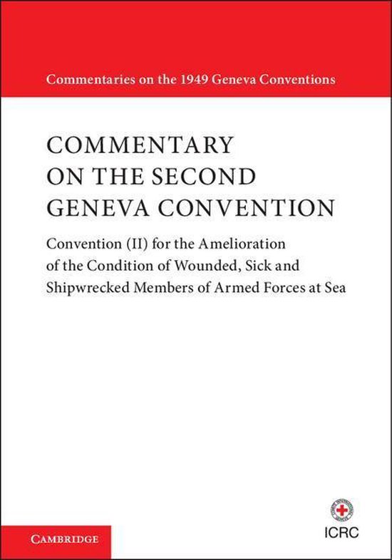 Commentaries on the 1949 Geneva Conventions - Commentary on  ... - cover