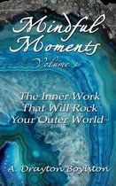 Mindful Moments Volume 1