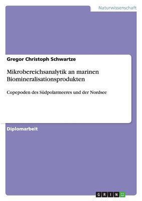Mikrobereichsanalytik an marinen Biomineralisationsprodukten - cover