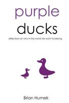 Purple Ducks