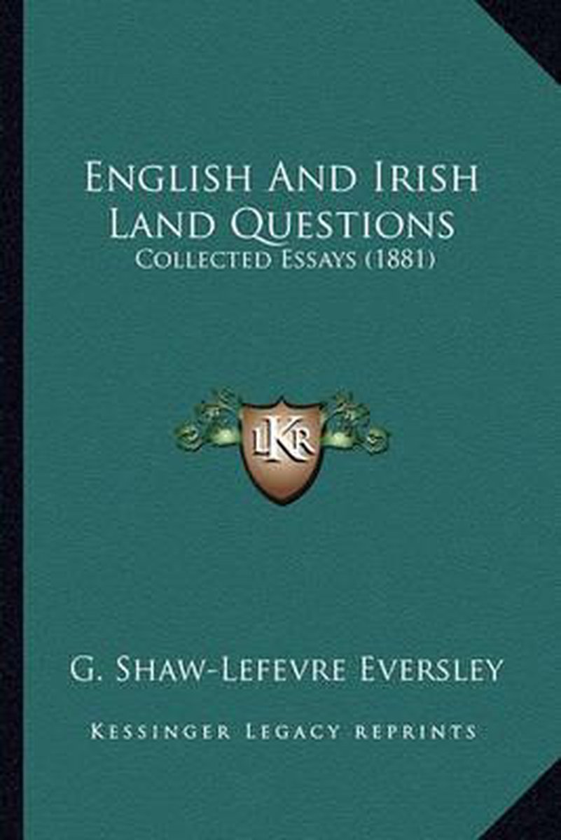 English And Irish Land Questions van G Shawlefevre Eversley