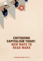 Marx, Engels, and Marxisms- Critiquing Capitalism Today