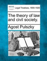 The Theory of Law and Civil Society.