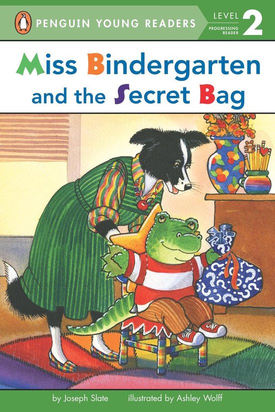 Penguin Young Readers 2 - Miss Bindergarten and the Secret B ... - cover