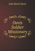 Davis Soldier Missionary