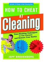 How to Cheat at Cleaning
