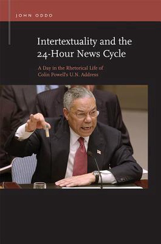 Intertextuality and the 24Hour News Cycle, John Oddo 9781611861402