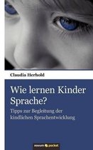 Wie lernen Kinder Sprache?