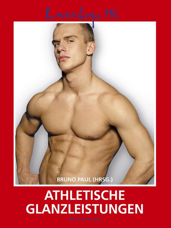 Loverboys 116 - Loverboys 116: Athletische Glanzleistungen
