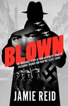 Blown: The Incredible Story of John Goldsmith