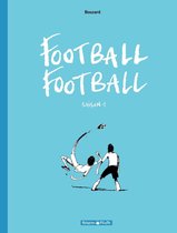 Football Football 1 - Football Football - Saison 1