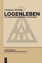 Ancien R�gime, Aufkl�rung Und Revolution- Logenleben