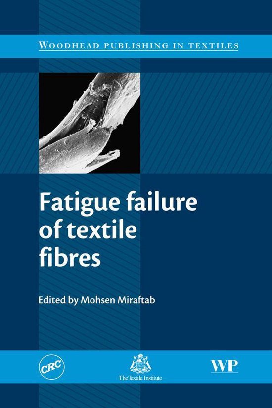 Fatigue Failure of Textile Fibres - cover