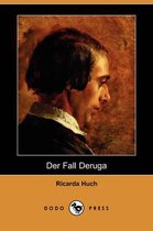 Der Fall Deruga (Dodo Press)