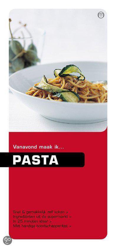 Cover van het boek 'Vanavond pasta' van A. Bakker