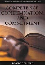 Competence, Condemnation, and Commitment