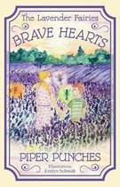 Lavender Fairies- Brave Hearts