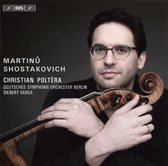 Christian Poltéra - Shostakovich & Martinu Concertos (Super Audio CD)
