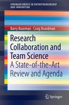 SpringerBriefs in Entrepreneurship and Innovation - Research Collaboration and Team Science
