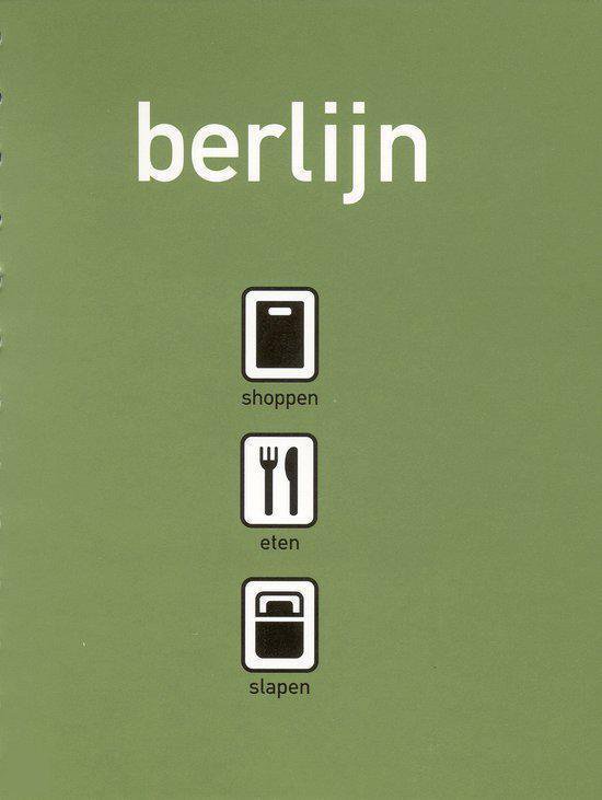 Berlijn Shoppen Eten Slapen - cover