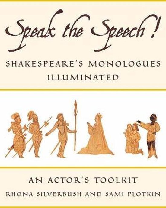 Speak the Speech!