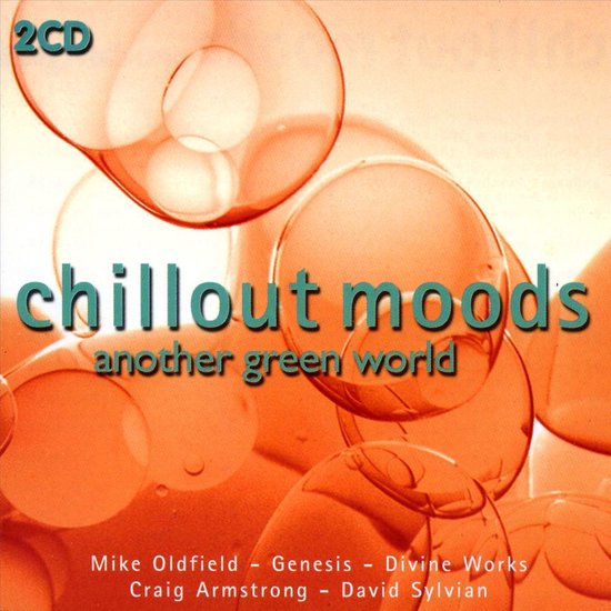 Chillout Moods-Another Green World -W/Adiemus/Nusrat Fateh Ali Khan/The Edg