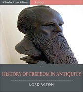 The History of Freedom in Antiquity