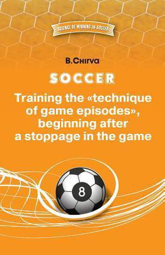 SOCCER. Training the "technique of game episodes", beginning ... - cover