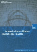 Oberschichten -- Eliten -- Herrschende Klassen