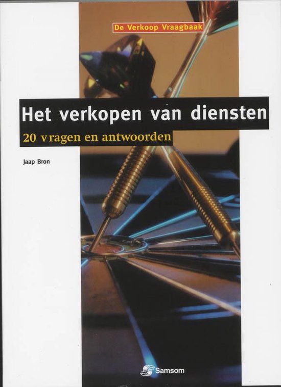 Cover van het boek 'Het verkopen van diensten / druk 1' van Jaap Bron