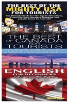 The Best of the Might USA for Tourists & the Best of Canada for Tourists & English for Beginners