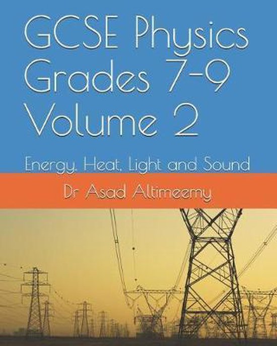 Bol Com Gcse Physics Grades 7 9 Volume 2 Dr Asad Altimeemy Boeken