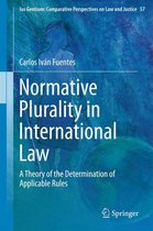 Ius Gentium: Comparative Perspectives on Law and Justice 57 - Normative Plurality in International Law