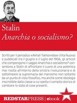 Le Fionde - Anarchia o socialismo?