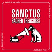 Sanctus - Sacred Treasureshis MasterS Voice