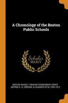 A Chronology of the Boston Public Schools
