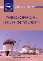 Aspects of Tourism 37 - Philosophical Issues in Tourism