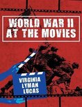 Volume- World War II at the Movies