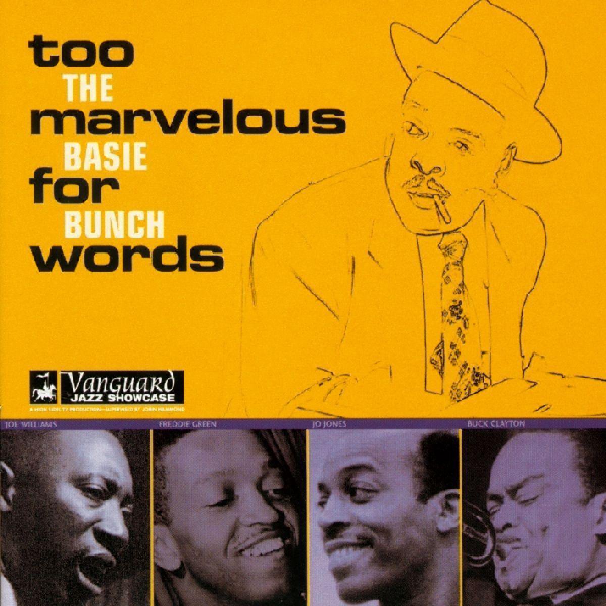 The Basie Bunch: Too Marvelous For Words