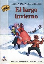 El Largo Invierno = The Long Winter