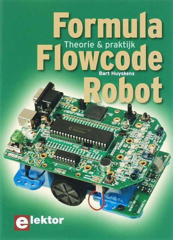 Cover van het boek 'Formula flowcode robot' van B. Huyskens