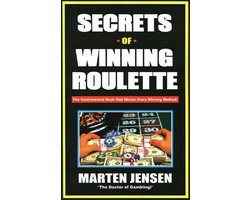 Secrets of Winning Roulette