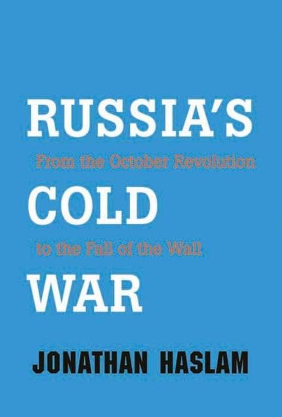 Russias Cold War, Jonathan Haslam 9780300188196 Boeken