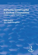 Routledge Revivals - Nurturing Social Capital in Excluded Communities
